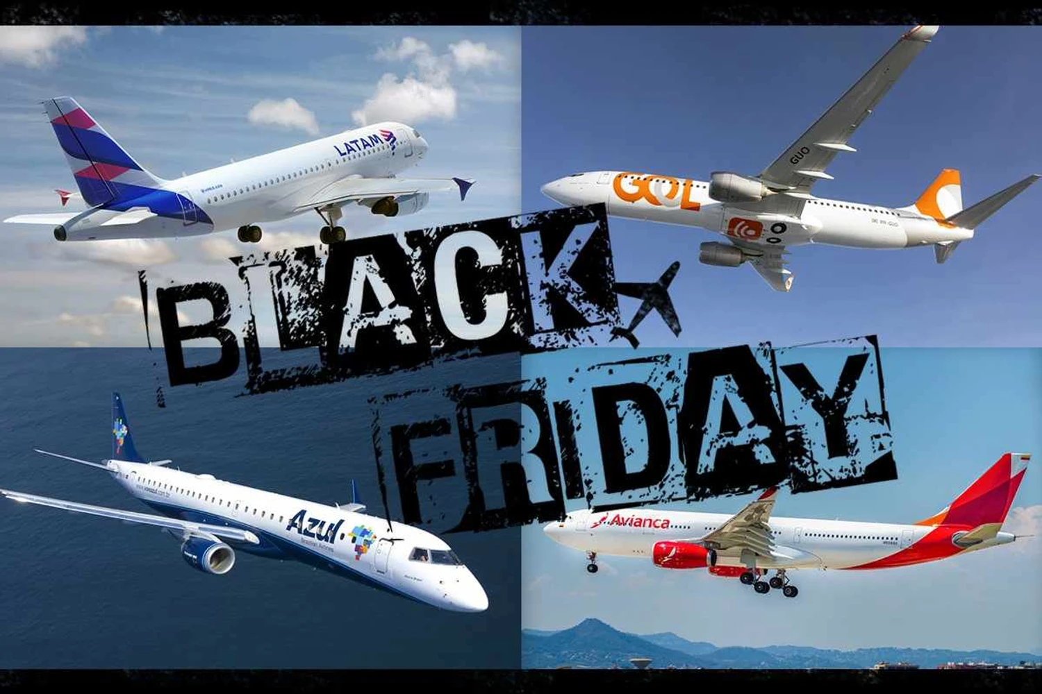 O Black Friday das companhias aéreas do Brasil